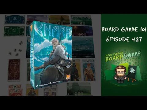 Board Game 101 (EP427) Knarr - Règles et critique