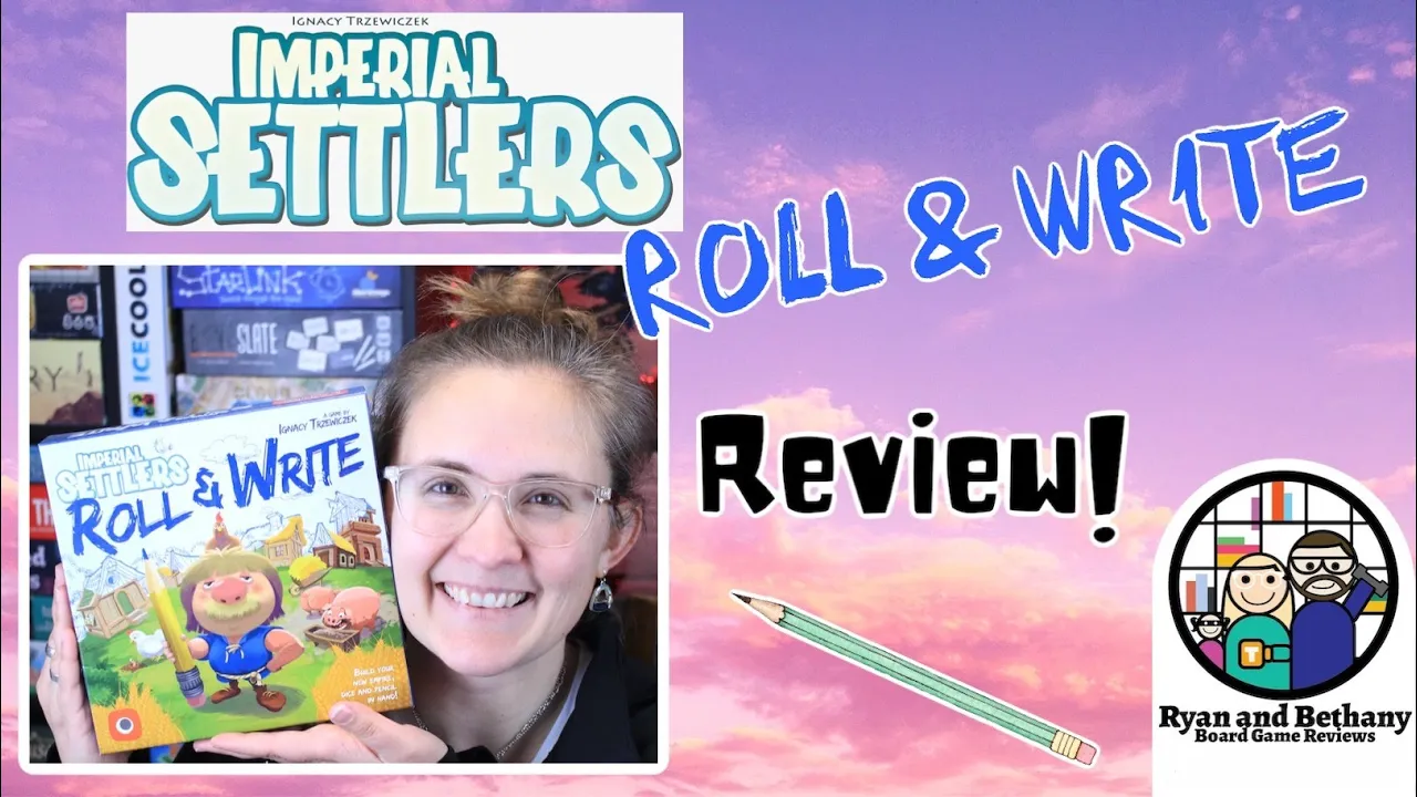 Ryan and Bethany review Imperial Settlers: Roll & Write!