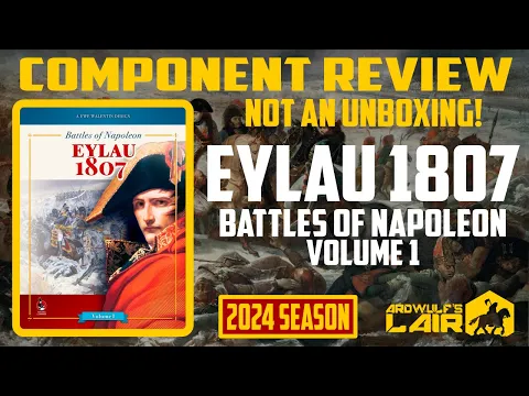Component Review | Eylau 1807 (Sound of Drums Games 2024)
