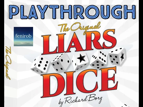 Liars Dice Game: 30th Anniversary Edition | Playthrough