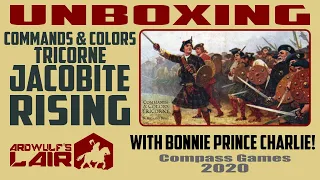 Unboxing Commands & Colors Jacobite Rising (Compass Games 2020)