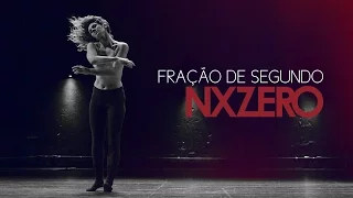NX Zero - Fração de Segundo Feat. Lulu Santos [Clipe Oficial]