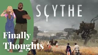 Finally Thoughts - Scythe