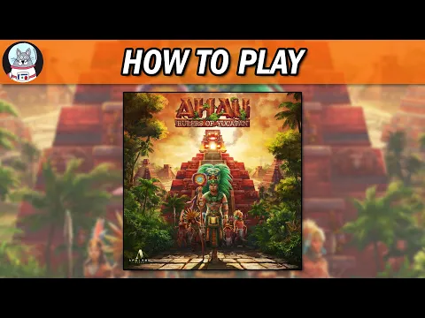 Ahau - Rulers of Yucatán | How to Play