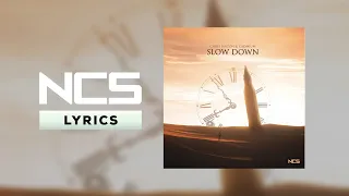 Chris Linton & Cadmium - Slow Down [NCS Lyrics]