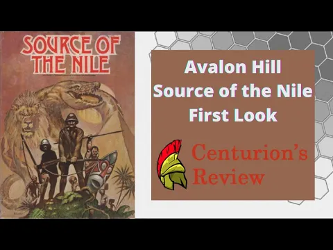 Avalon Hill Source of the Nile First Look