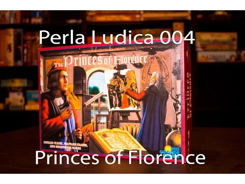 Perla Ludica 004 - Princes of Florence (Principi di Firenze)