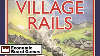 Village Rails: Review:Economic Board Games