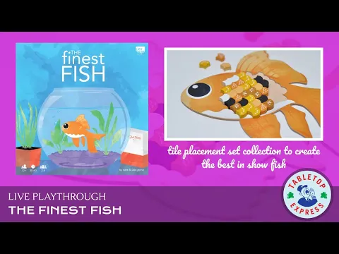 The Finest Fish (2022) - A LIVE Board Game Playthrough 🐟
