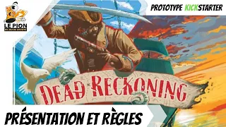Dead Reckoning - Français - Présentation et Règles