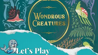 Lets Play Wonderous Creatures Community