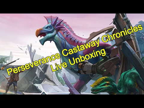Perseverance Castaway Chronicles Full Unboxing!!!