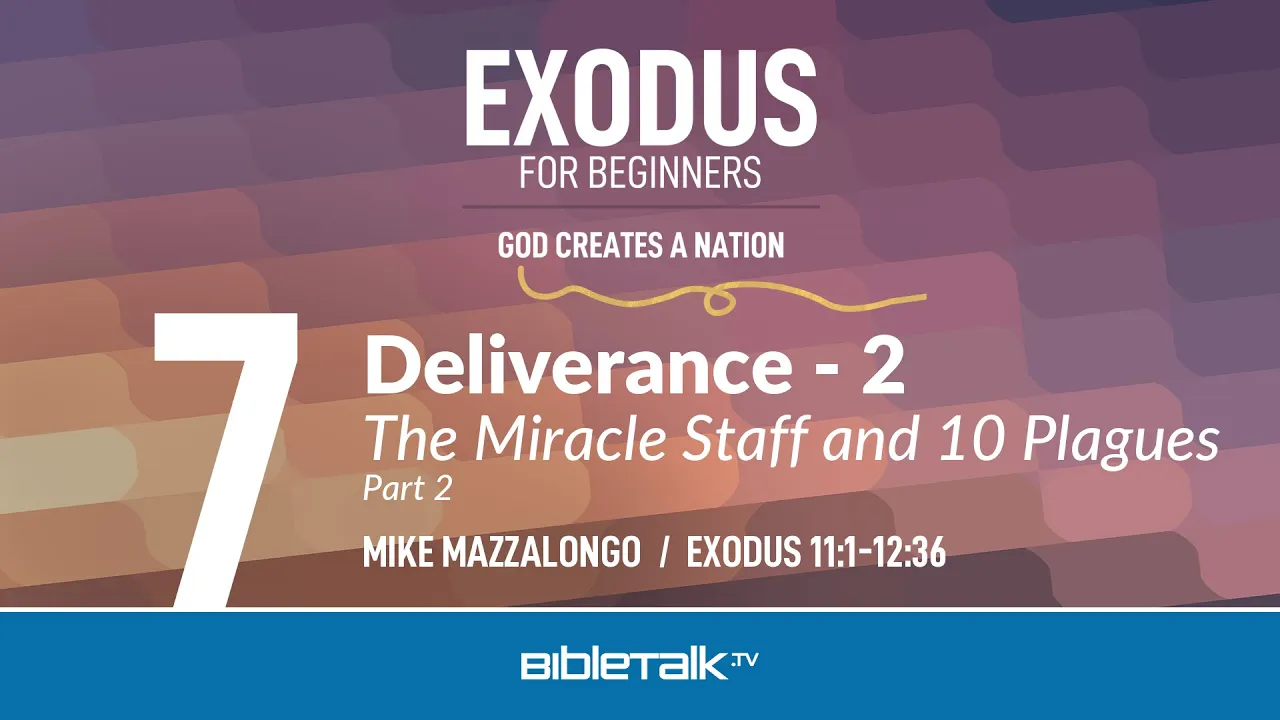 Deliverance - 2: The Miracle Staff and 10 Plagues - Part 2