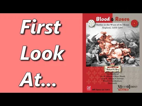 Men of Iron: Blood & Roses | GMT Games | Unboxing & Overview