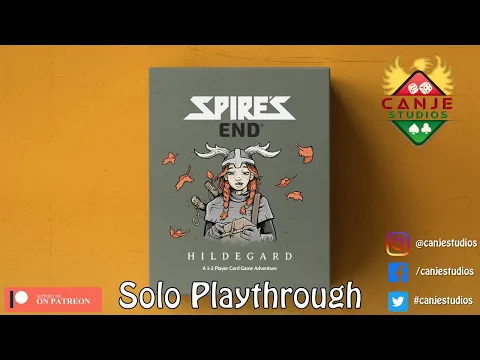Canje Plays Spire's End Hildegard