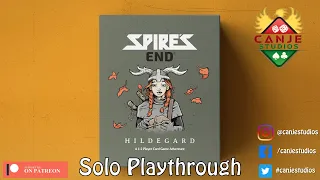 Canje Plays Spire's End Hildegard