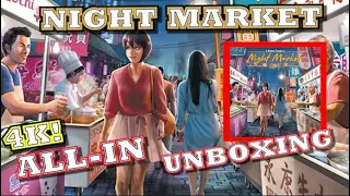 [4K] Night Market - Unboxing [KICKSTARTER]
