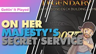 Legendary A James Bond Deck Building Game Expansion On Her Majesty's Secret Service Solo Playthrough