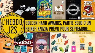 L'Hebdo #J2S du 18/06/2025 - Golden Hand Awards, 13 feuilles, Le Hobbit : Aller et retour...