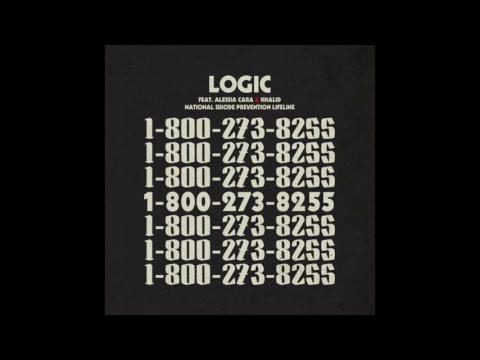 Thumbnail for 1-800-273-8255 (feat. Khalid & Alessia Cara) - Logic