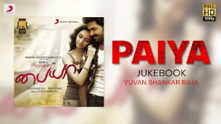 Paiyaa - Jukebox | Karthi | Yuvanshankar Raja | All Time Tamil Hit Songs