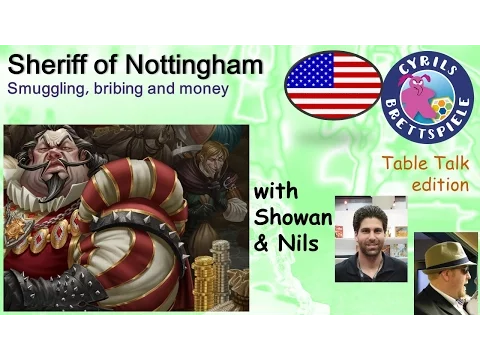 Cyrils Brettspiele - Table Talk Edition (eng.) - Sheriff of Nottingham - TS05
