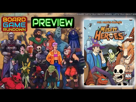 A GAME of MISFIT HEROES | A BGR PREVIEW