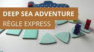 Deep Sea Adventure - Règle Express