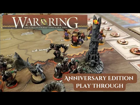 War of the Ring Game Play through 2-21-26