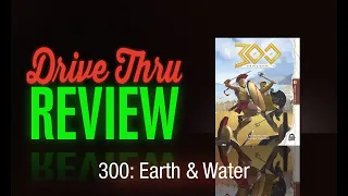 [DriveThruReview] #718: "300: Earth & Water"
