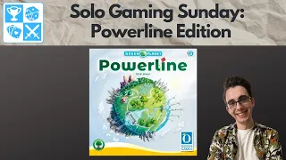 New energy of the future! Powerline [Solo Gaming Sunday]