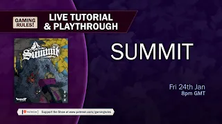 Summit - Tutorial and Playthrough with Gaming Rules!