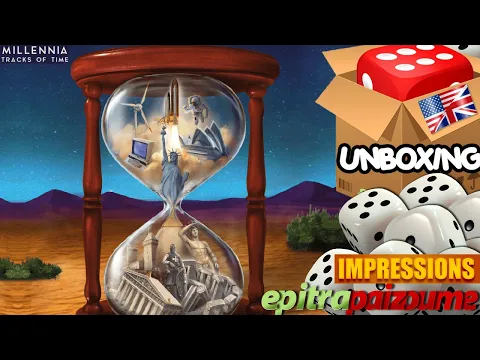 Millenia Tracks of Time - Unboxing & Impressions (EN) by Epitrapaizoume