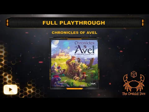Chronicles of Avel ... Full Playthrough by the Crabby Dice