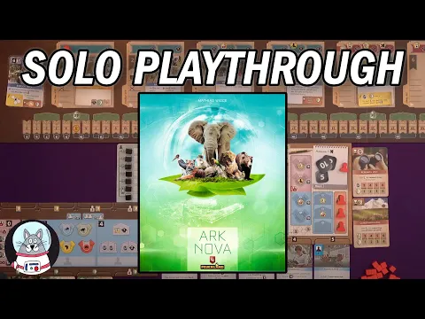 Ark Nova - Solo Playthrough