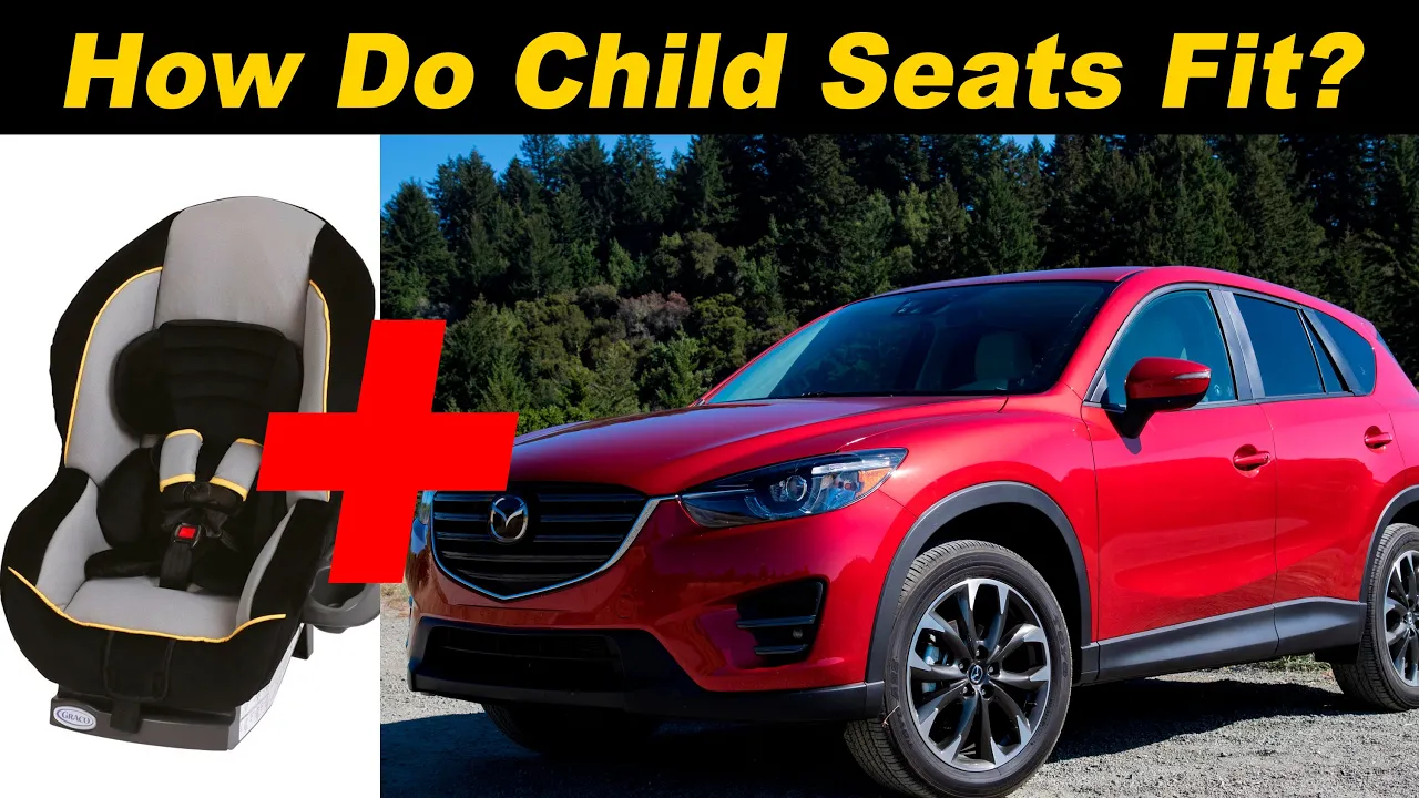 2016 Mazda CX 5 Child Seat Review