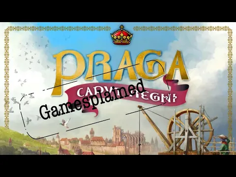 Praga Caput Regni Gamesplained - Introduction