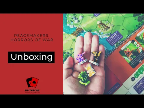 Unboxing | Peacemakers: Horrors of War