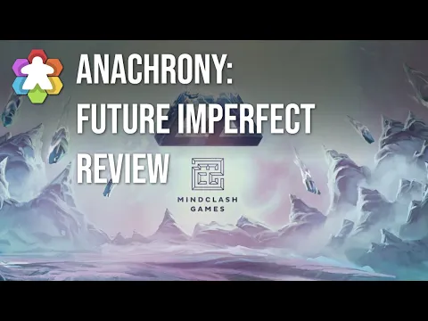 Anachrony: Future Imperfect Review