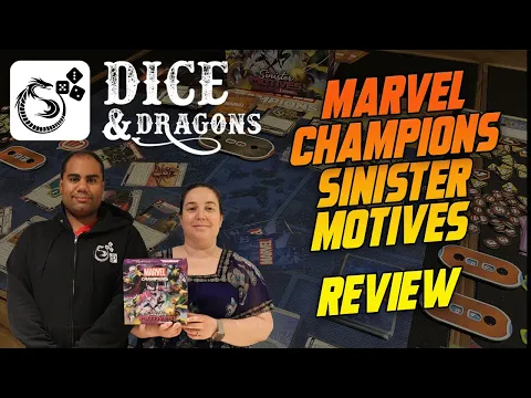 Dice and Dragons - Marvel Champions Sinister Motives Review