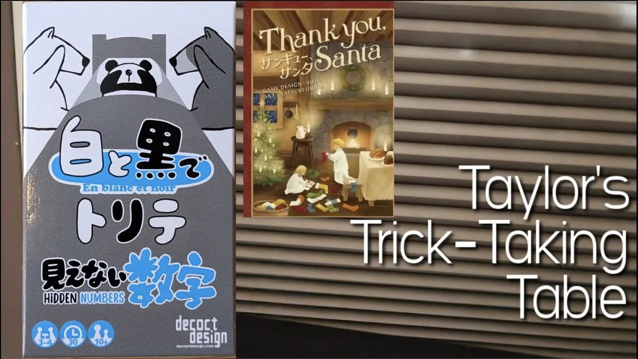 Trick-Taking in Black & White: Hidden Numbers & Thank You, Santa ~ Taylor's Trick-Taking Table