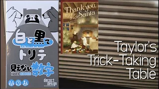 Trick-Taking in Black & White: Hidden Numbers & Thank You, Santa ~ Taylor's Trick-Taking Table