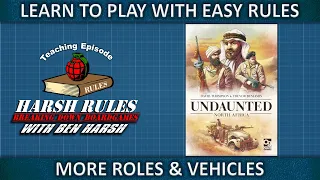 Rules Breakdown: Undaunted North Africa Part 2
