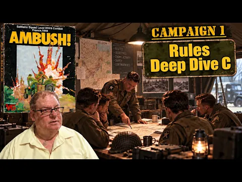 AMBUSH - Mission 2 - Episode 3.1 Rules Deep Dive C - ACTION ROUNDS 1