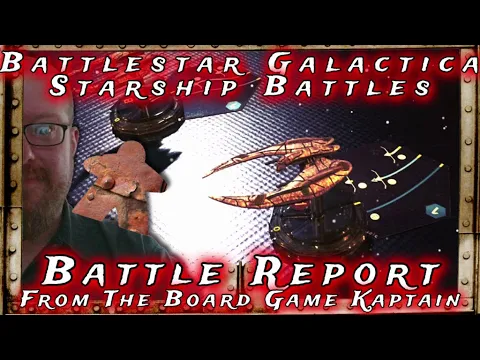 Battlestar Galactica Starship Battles Battle Report