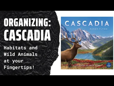 Organizing Cascadia (Kickstarter Edition, Fully Sleeved) SideGame LLC