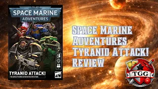 Space Marine Adventures: Tyranid Attack! Review | Warhammer 40K Lite?