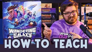 How to Teach - Wandering Galaxy