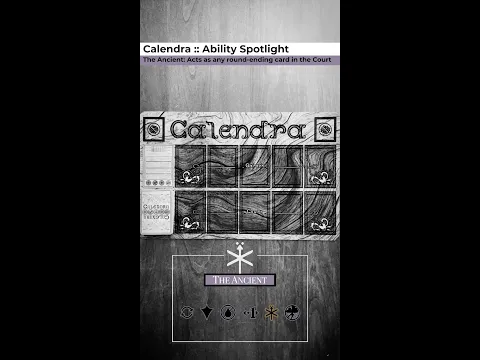 Calendra Ability Spotlight, The Ancient