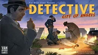 No Runthrough Review: Detective - City of Angels {Sleuth Variant}